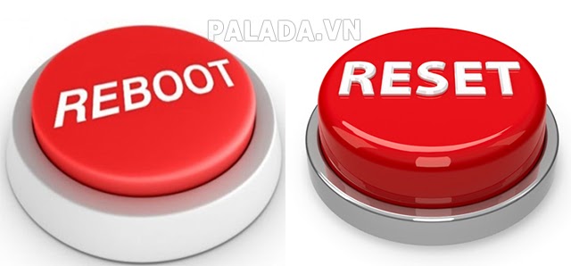 Sự khác nhau giữa Reboot và Reset