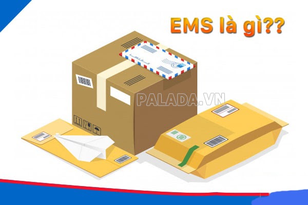 Chuyển phát nhanh EMS là gì?