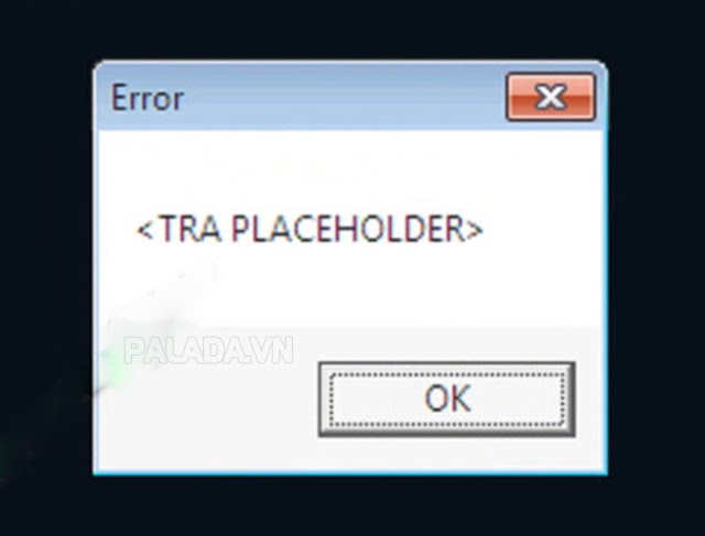 Lỗi TRA PLACEHOLDER