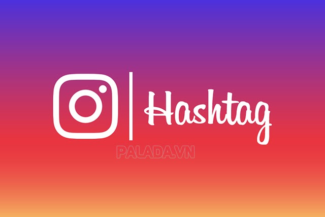 Hashtag được yêu thích trên Instagram