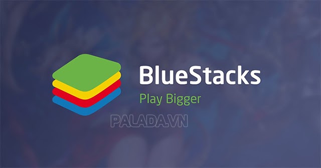 Tải phần mềm BlueStacks