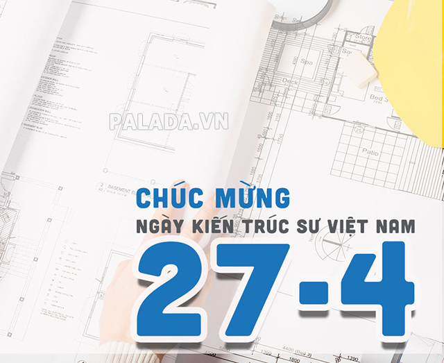 Ngày 27/4 - Ngày kiến trúc sư Việt Nam