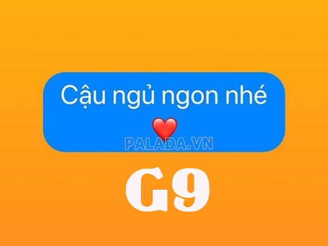 Ký hiệu G9 được dùng nhiều trong nhắn tin 