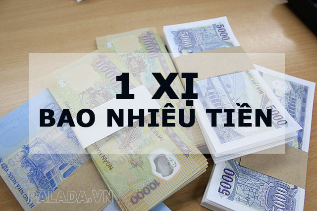 1 xị là bao nhiêu tiền