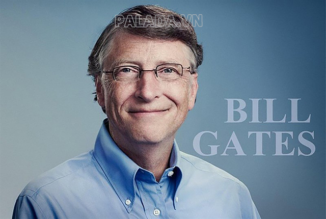 Bill Gates - chủ tịch tập đoàn Microsoft