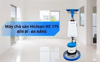 Tìm hiểu về máy chà sàn Hiclean HC 175